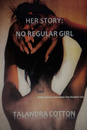 Her Story No Regular Girl