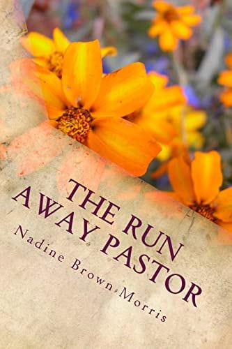 The Run Away Pastor Jonah The Prophet Flees from Preaching at the Crusade