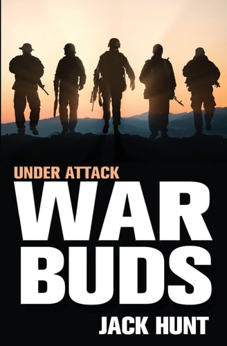 War Buds Under Attack - A Post-Apocalyptic EMP Thriller