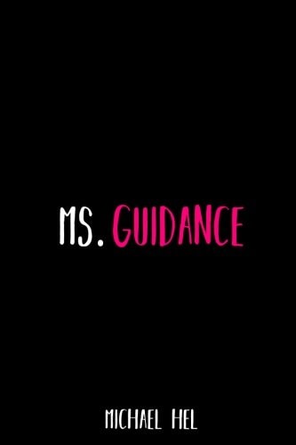Ms. Guidance