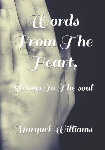 Words from the Heart, Strings to the Soul
