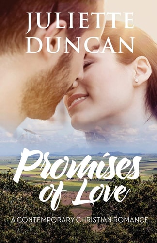 Promises of Love A Contemporary Christian Romance