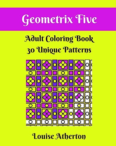 Geometrix Five A Coloring Book for Adults