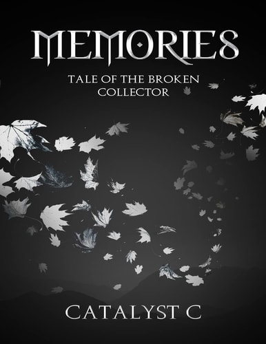 Memories Tale of The Broken Collector