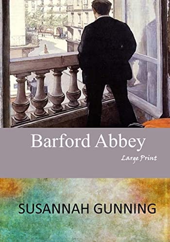 Barford Abbey Large Print