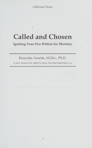Called and Chosen Igniting Your Fire Within for Ministry