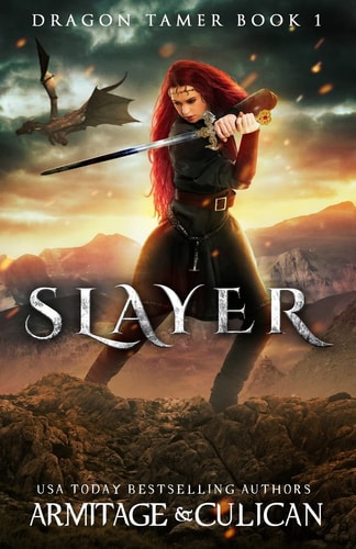 Slayer Dragon Tamer Book 1
