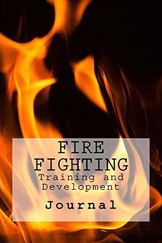Fire Fighting Training and Development