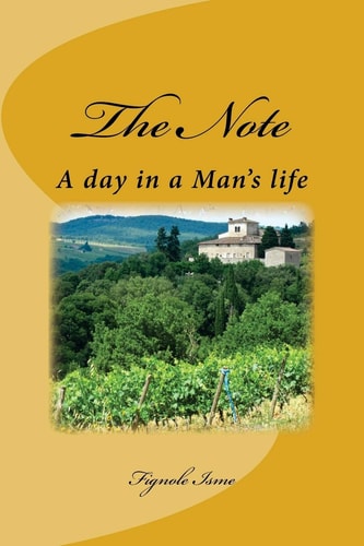 The Note A Day in a Man's Life