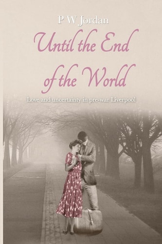 Until the End of the World