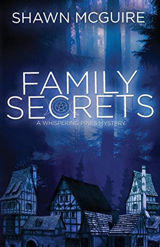 Family Secrets A Whispering Pines Mystery