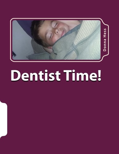 Dentist Time!