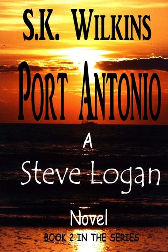 Port Antonio Number 2 in the Steve Logan Series