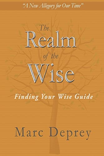 The Realm of the Wise Finding Your Wise Guide