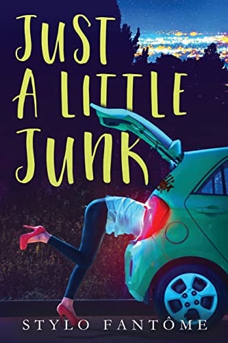 Just a Little Junk
