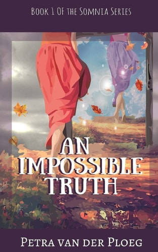 An Impossible Truth A Romance Between Realms