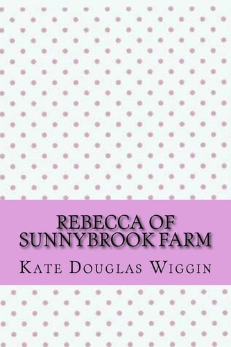 Rebecca of Sunnybrook Farm