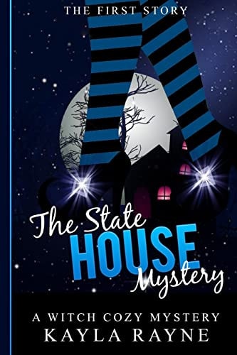 The State House Mystery Malorie Darkwood Series: a Witch Cozy Mystery