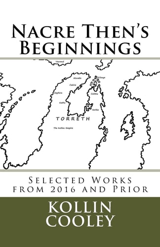 Nacre Then's Beginnings Selected Works from 2016 and Prior