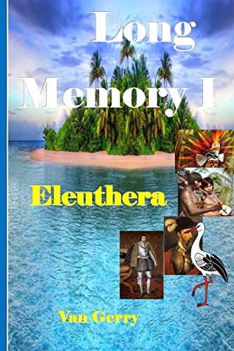 Long Memory I Eleuthera