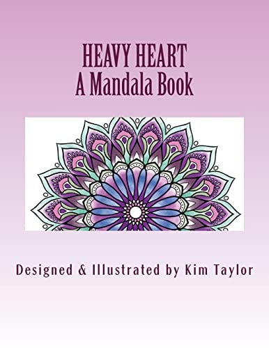 Heavy Heart Book A Mandala Book