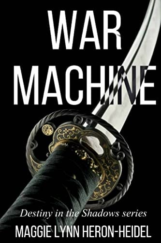War Machine Destiny in the Shadows Series Book One
