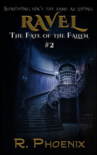 Ravel (The Fate of the Fallen #2)
