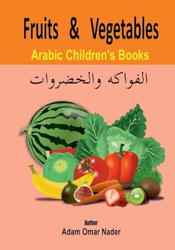 Arabic Children's Book Fruits and Vegetables