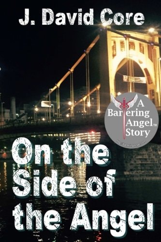 On the Side of the Angel A Bartering Angel Story