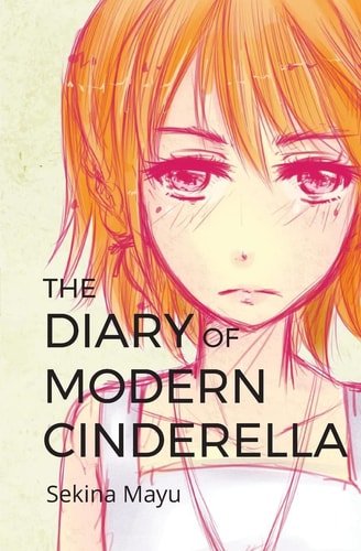 The Diary of Modern Cinderella