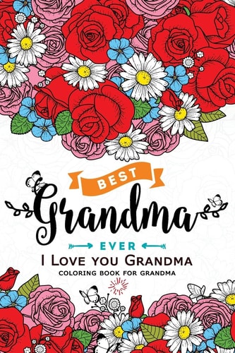 I Love You Grandma Coloring Book (Perfectly Portable Pages)(On-The-Go! Coloring Book)