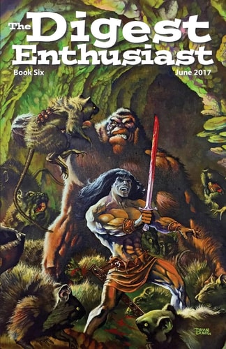 The Digest Enthusiast #6 Explore the World of Digest Magazines.