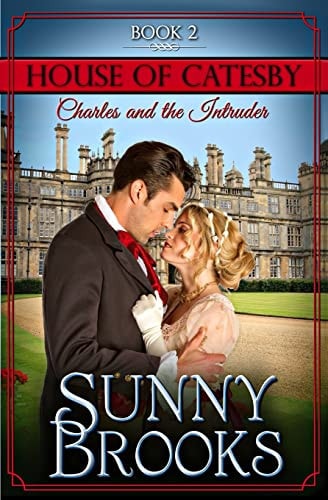 Charles and the Intruder Clean Historical Regency Romance