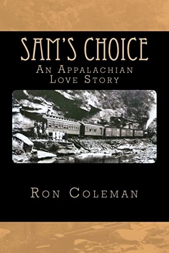Sam's Choice An Appalachian Love Story