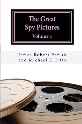 The Great Spy Pictures Volume 1