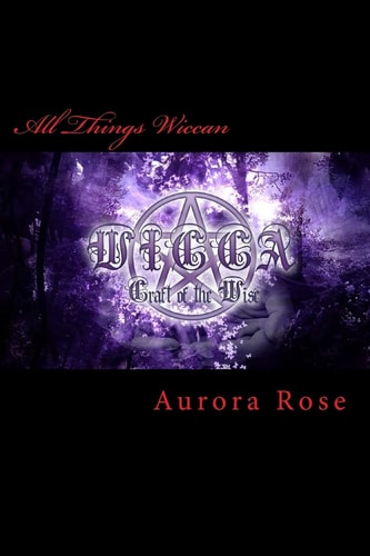 All Things Wiccan Grimoire Companion, a Beginner's Guide
