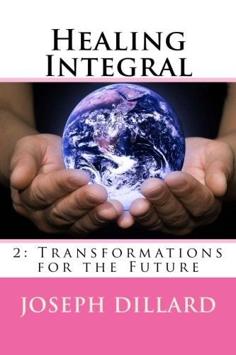Healing Integral 2 Transformations for the Future