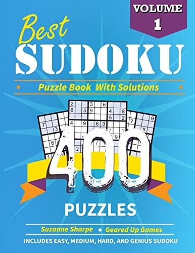 Best Sudoku (Puzzle Book With Solutions) 400 Sudoku Puzzles from Easy to Expert