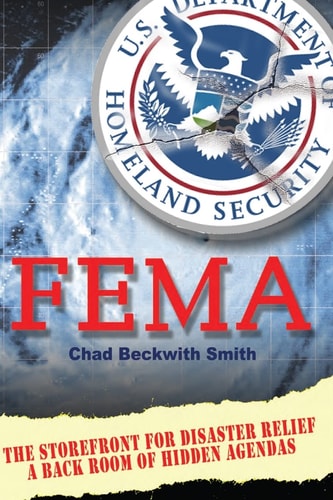 F E M A The STOREFRONT for DISASTER RELIEF / a BACK ROOM of HIDDEN AGENDAS