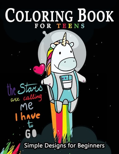 Coloring Book For Teens Simple Designs for Beginners Many Cute and Easy Patterns to Color