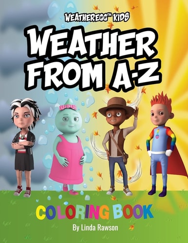 WeatherEgg Kids Weather from A-Z: Coloring Book