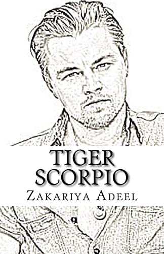 Tiger Scorpio The Combined Astrology Series