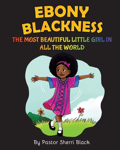 Ebony Blackness The Most Beautiful Little Girl In All The World