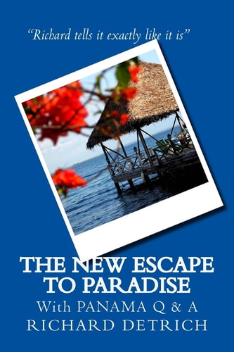 The New Escape to Paradise Panama Q and A
