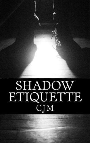 Shadow Etiquette
