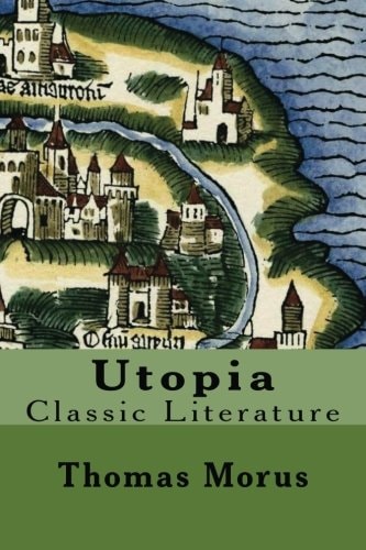 Utopia Classic Literature