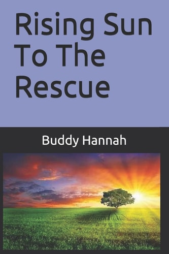 Rising Sun To The Rescue