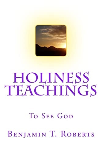 Holiness Teachings To See God