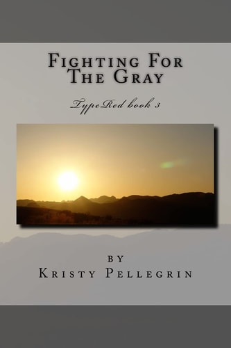 Fighting For The Gray