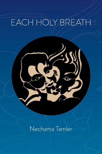 Each Holy Breath Forty Years of Poems